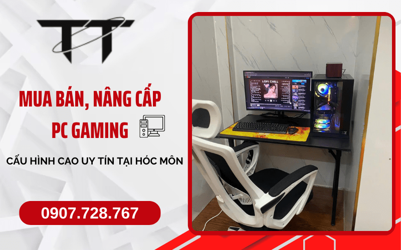 Mua bán, nâng cấp PC Gaming
