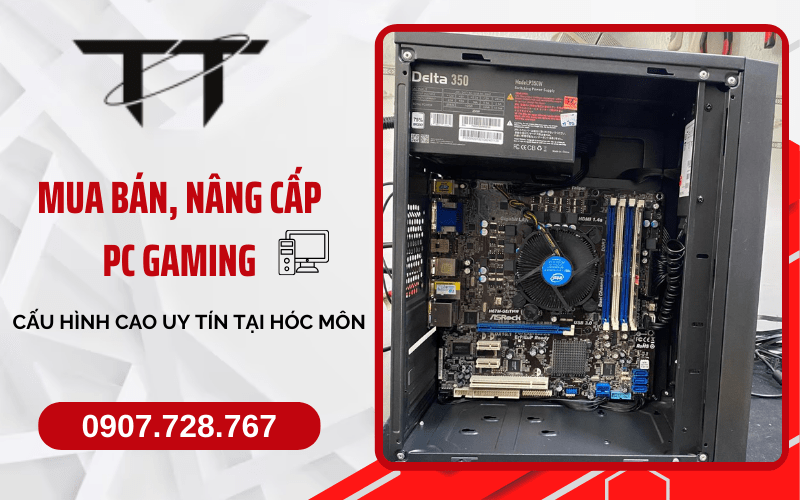 Mua bán, nâng cấp PC Gaming