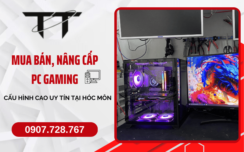 Mua bán, nâng cấp PC Gaming