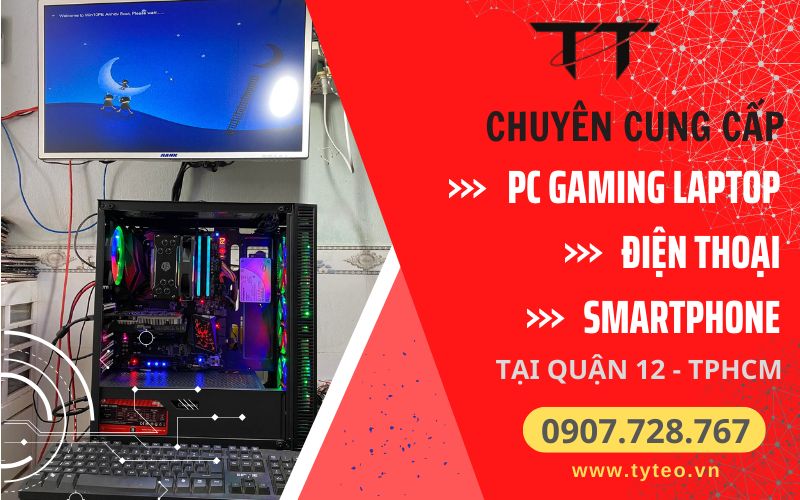 Cửa hàng PC Gaming, Laptop, Điện thoại Tý Tèo