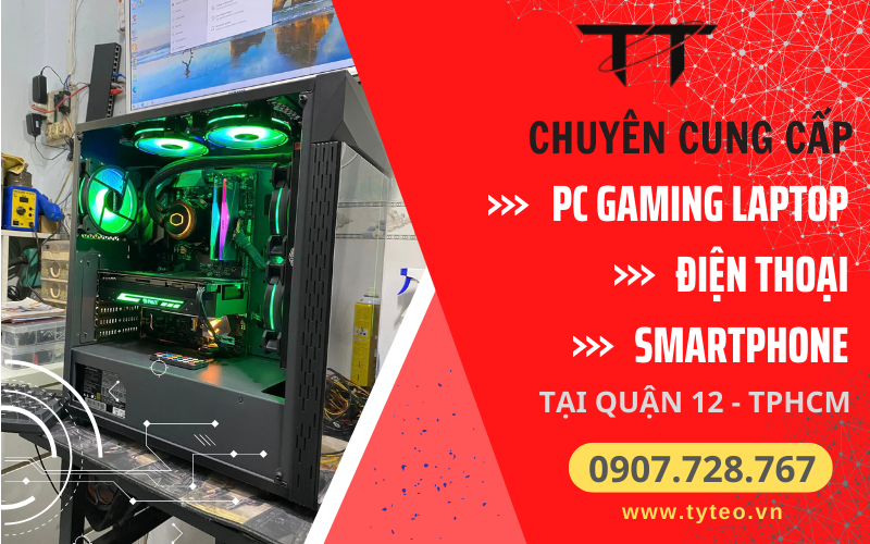 Cửa hàng PC Gaming, Laptop, Điện thoại Tý Tèo
