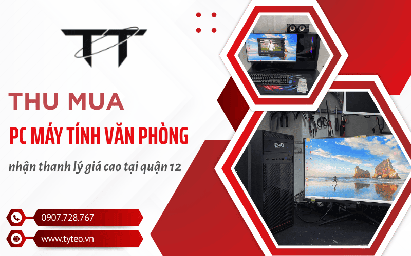 thu mua PC máy tính văn phòng quận 12